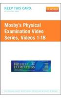 Mosby's Physical Examination Video Series (Access Code)