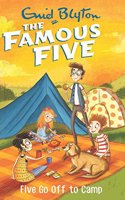 Five Go Off to Camp: 7: Famous Five