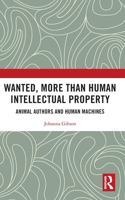 Wanted, More than Human Intellectual Property