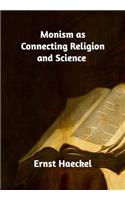 Monism as Connecting Religion and Science