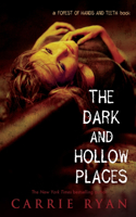 Dark and Hollow Places