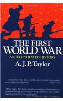 The First World War A.J.P. Taylor (Perigee)