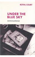 Under the Blue Sky