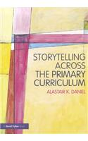 Storytelling across the Primary Curriculum