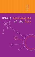 Mobile Technologies of the City