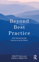 Beyond Best Practice