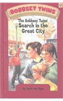The Bobbsey Twins' Search In The Great City