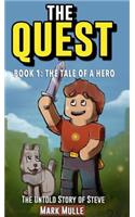 The Quest