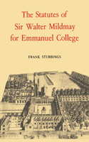 Statutes of Sir Walter Mildmay
