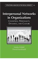 Interpersonal Networks Organization