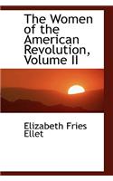 The Women of the American Revolution, Volume II