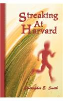 Streaking at Harvard