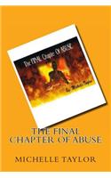 FINAL Chapter Of ABUSE