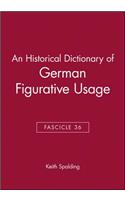 An Historical Dictionary of German Figurative Usage, Fascicle 36