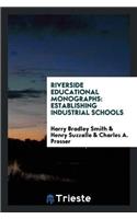 Riverside Educational Monographs