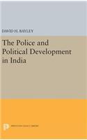 Police and Political Development in India