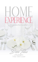 Home Experience