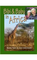 Bibi & Babu in Africa