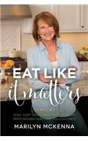 Eat Like It Matters