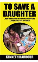 To Save A Daughter