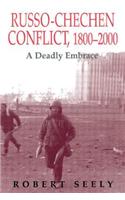 The Russian-Chechen Conflict 1800-2000