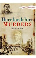 Herefordshire Murders