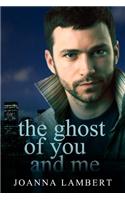 Gost of You and Me