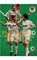Real Madrid: The Most Successful Club in the World