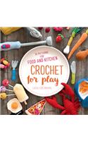 Crochet for Play