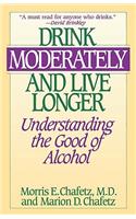 Drink Moderately and Live Longer