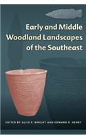 Early and Middle Woodland Landscapes of the Southeast