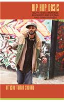 Hip Hop Desis: South Asian Americans, Blackness, and a Global Race Consciousness (Refiguring American Music)