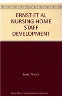 Nursing Home Staff Development