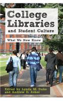 College Libraries and Student Culture