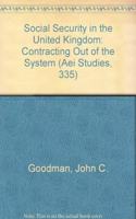 Social Security in the United Kingdom: Contractin Out of the System