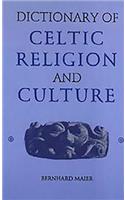 Dictionary of Celtic Religion and Culture