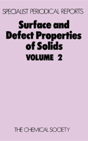 Surface and Defect Properties of Solids