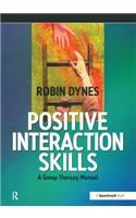 Positive Interaction Skills