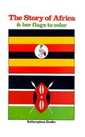 Story of Africa and Her Flags