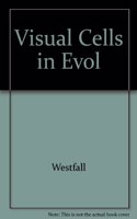 Visual Cells In Evolution