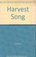 Harvest Song