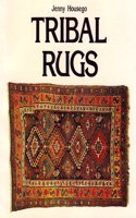 Tribal Rugs: An Introduction to the Weaving of the Tribes of Iran
