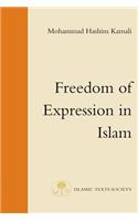 Freedom of Expression in Islam: (Fundamental Rights and Liberties in Islam)