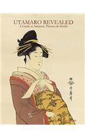 Utamaro Revealed