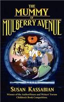 Mummy of Mulberry Avenue