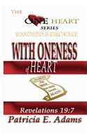 With Oneness of Heart
