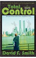 Total Control, Volume One: The Infiltration