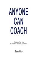 Anyone Can Coach