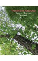 Transitions Resource: Recover / Discover Workbook