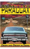 Parallax: Death and Deceit in Texas(English)